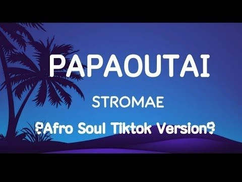 Papaoutai Afro Soul Version (Lyrics)