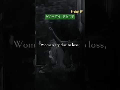 Why do women cry? The truth may surprise you. Project TV #women #motivation #quotes