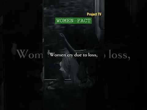 Why do women cry? The truth may surprise you. Project TV #women #motivation #quotes