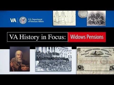 VA History in Focus: Widows Pensions
