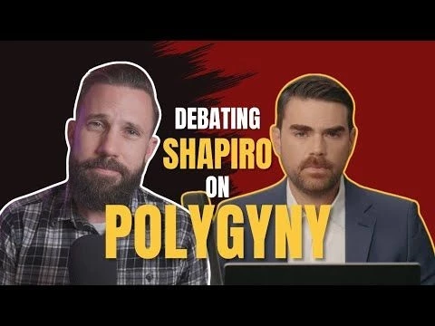 Debating Ben Shapiro on Polygyny | Rich Tidwell#39;s Response to the Shapiro Show on Polygamy