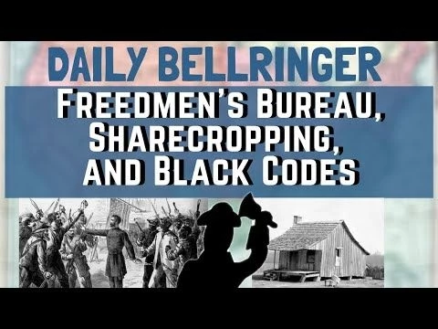 Freedmen#39;s Bureau Reconstruction | Daily Bellringer