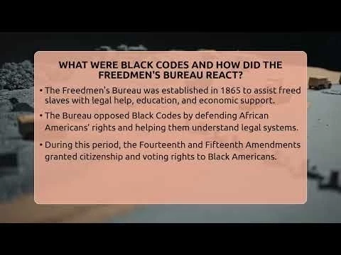 What Were Black Codes And How Did The Freedmen#39;s Bureau React? - The Civil War Nerds